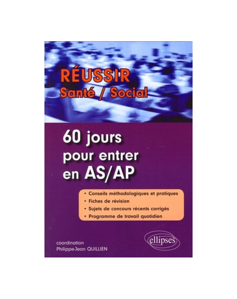 60 jours pour réussir le concours  AS/AP