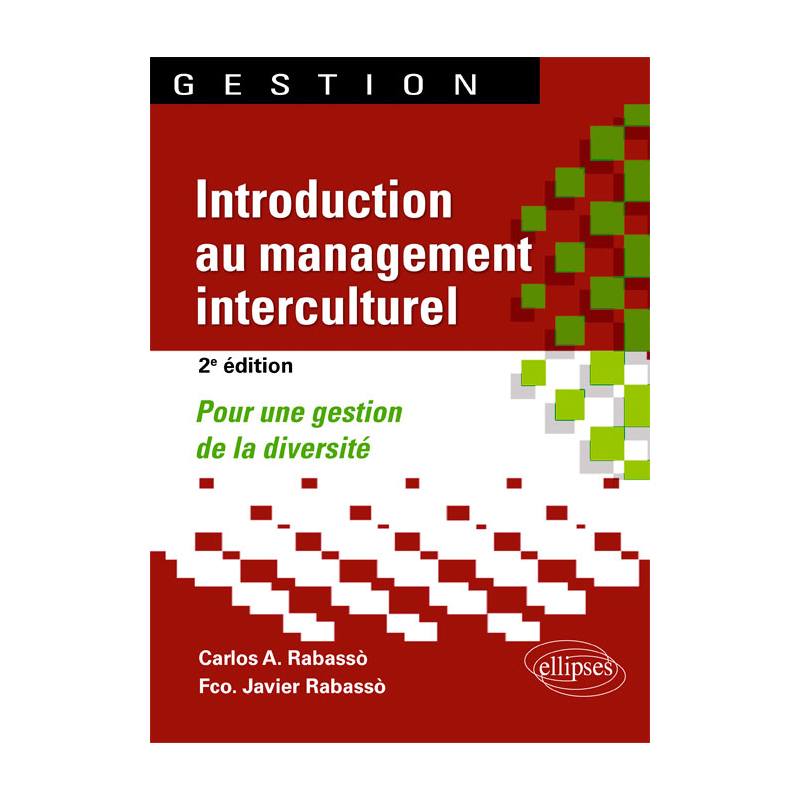 Introduction au management interculturel. Pour une gestion de la diversité - 2e édition