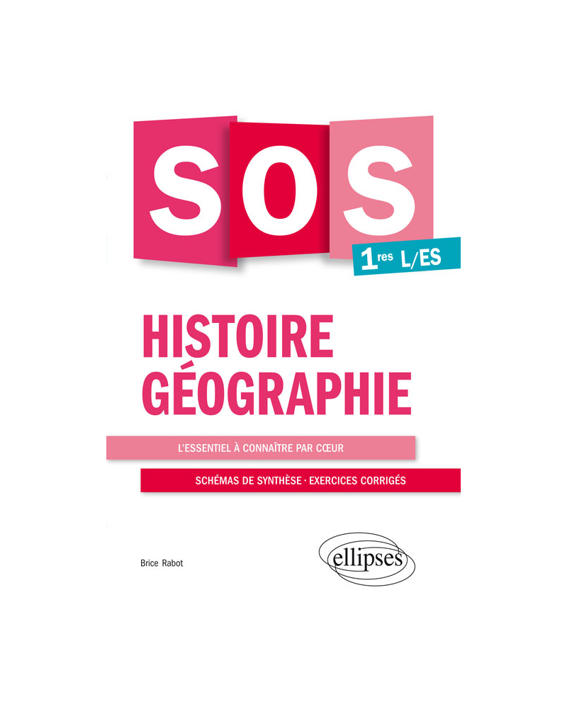 SOS Histoire-Géographie - Premières L et ES