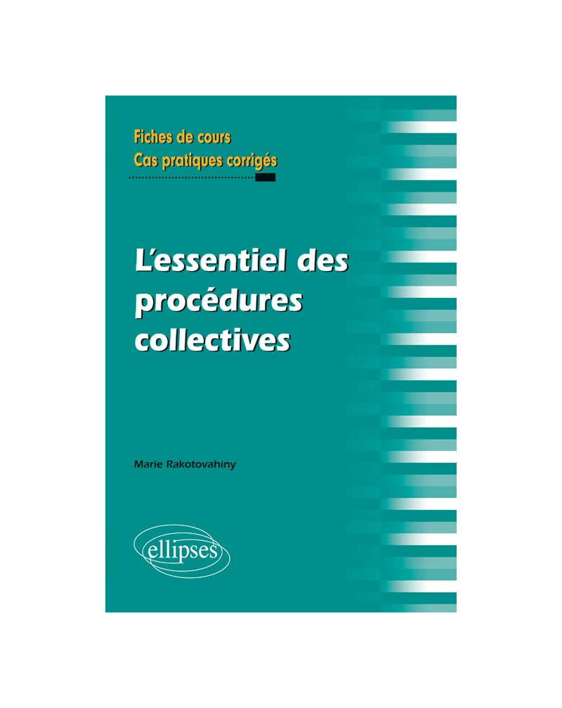 L’essentiel des procédures collectives