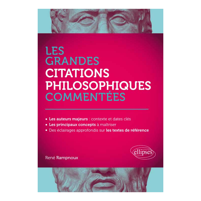 Les grandes citations philosophiques commentées