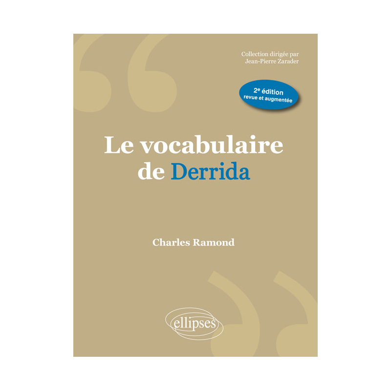Le vocabulaire de Derrida - 2e édition