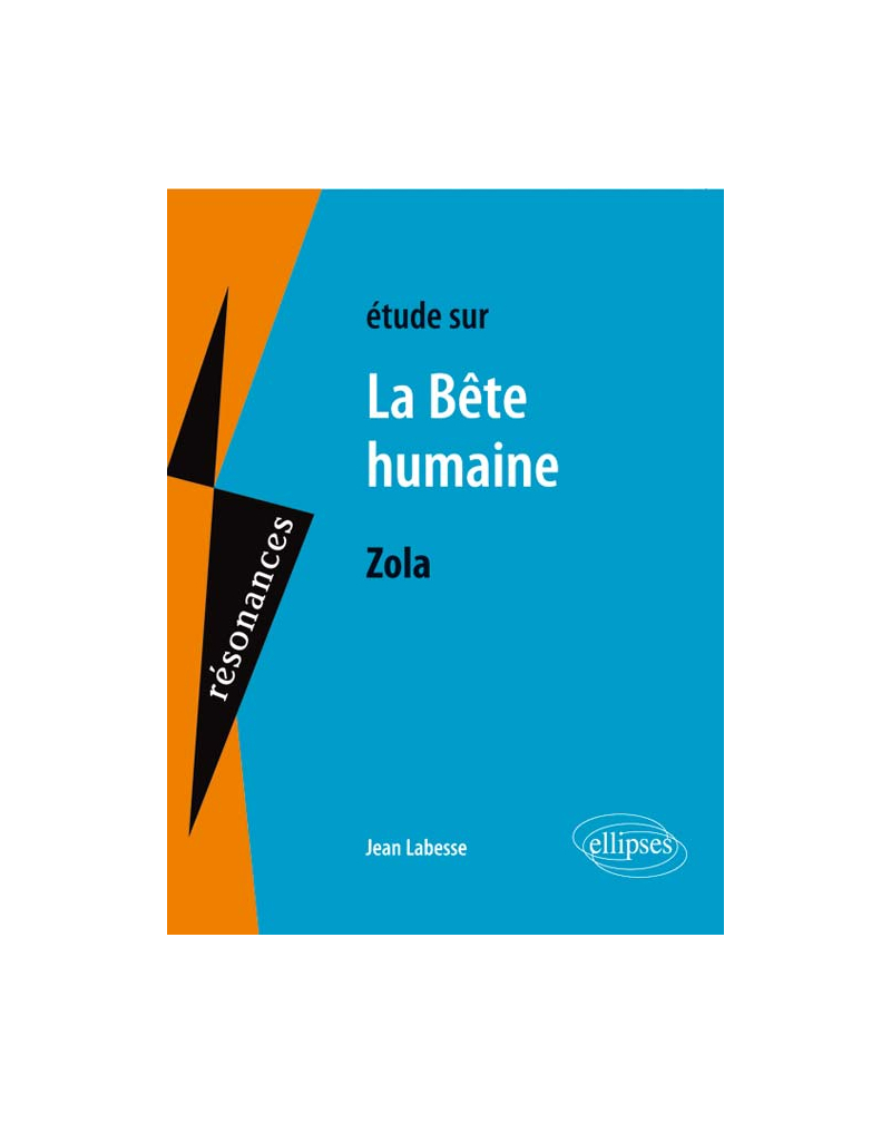 Zola, La Bête humaine