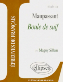Maupassant, Boule de suif