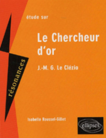 Le Clézio, Le Chercheur d'or - 2e édition