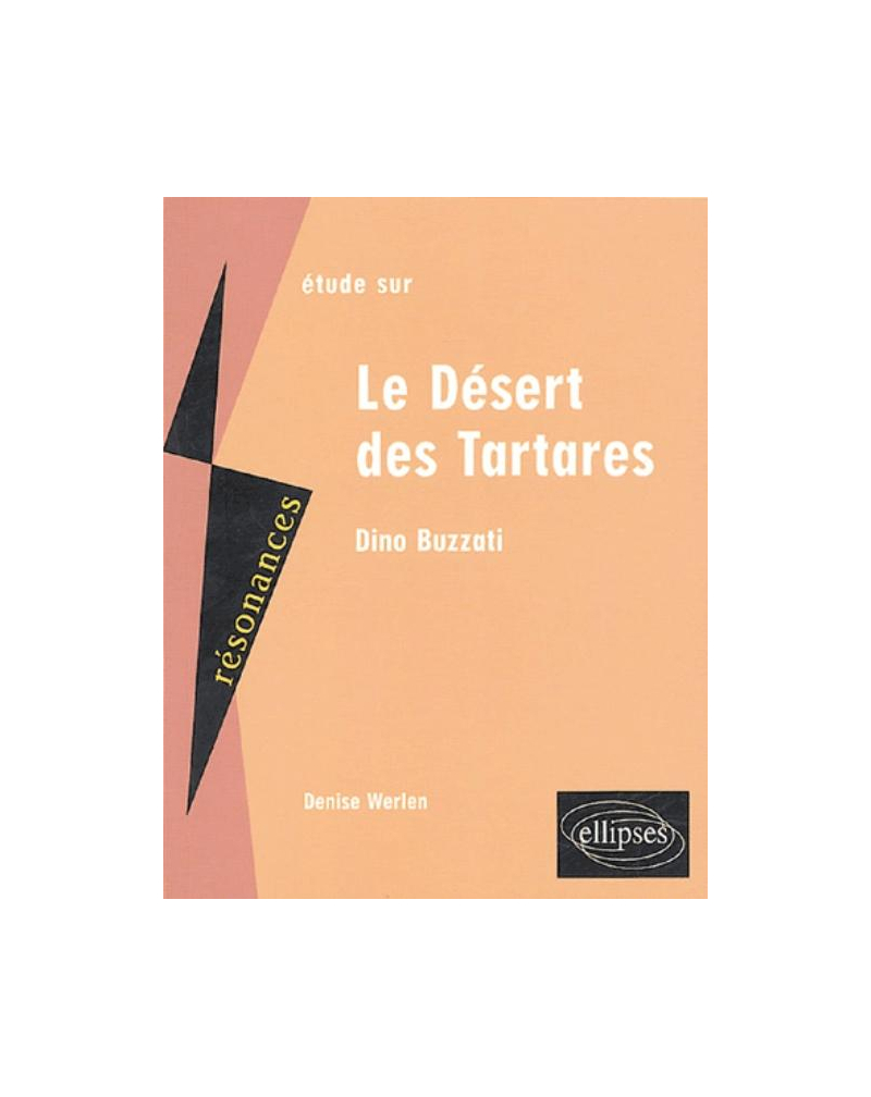 Buzzati, Le Désert des Tartares