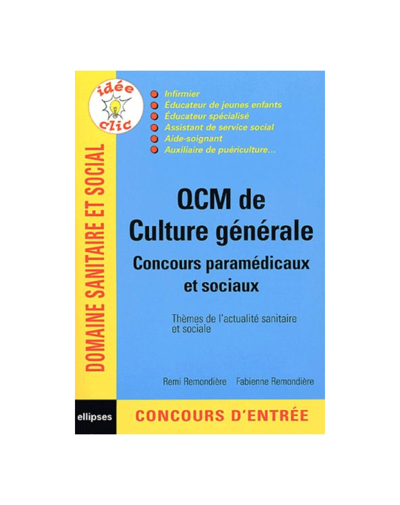 QCM de culture générale - Concours paramédicaux et sociaux
