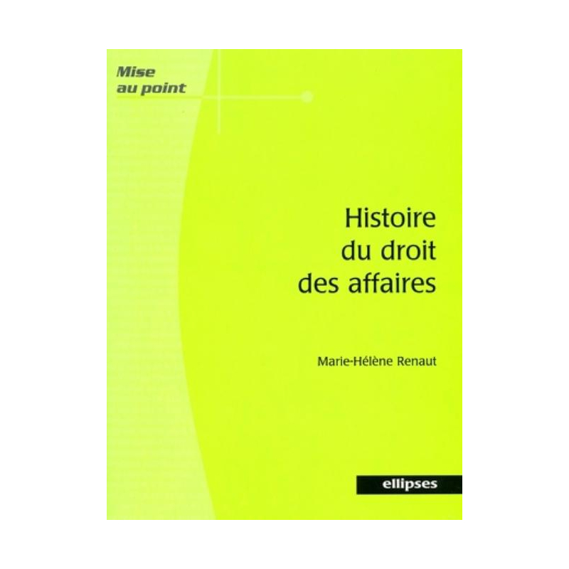 Histoire du droit des affaires