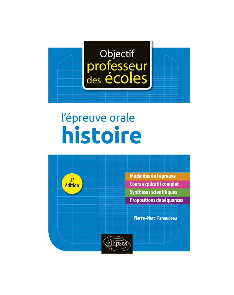 L'épreuve orale d'Histoire - 2e édition