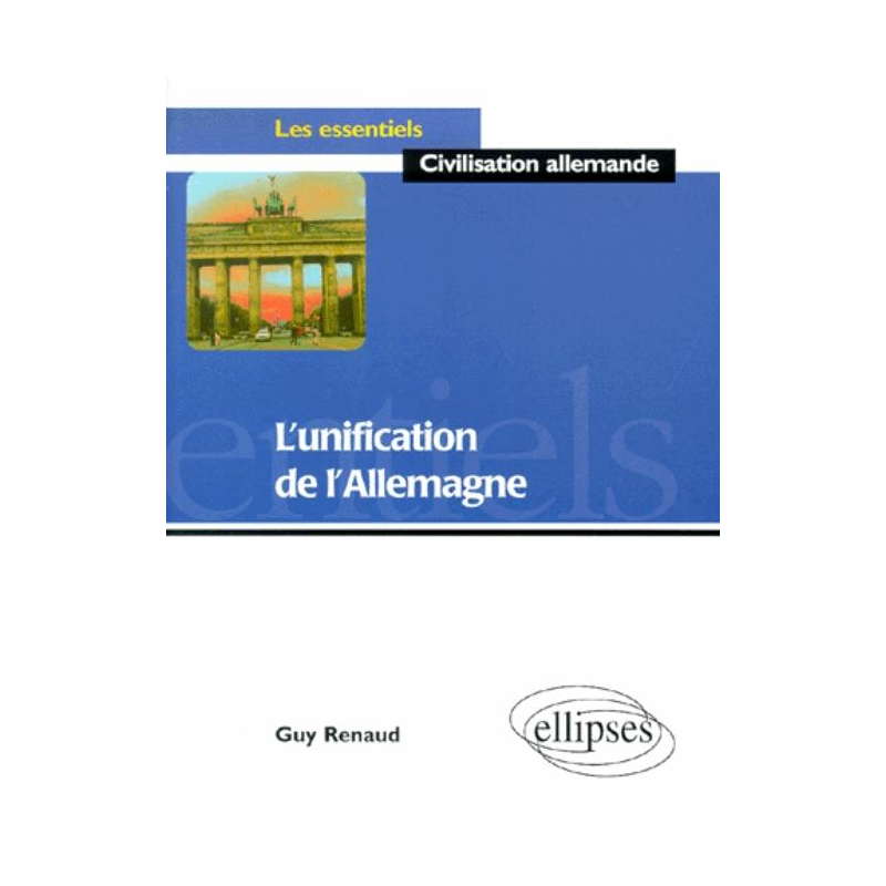 L'unification de l'Allemagne