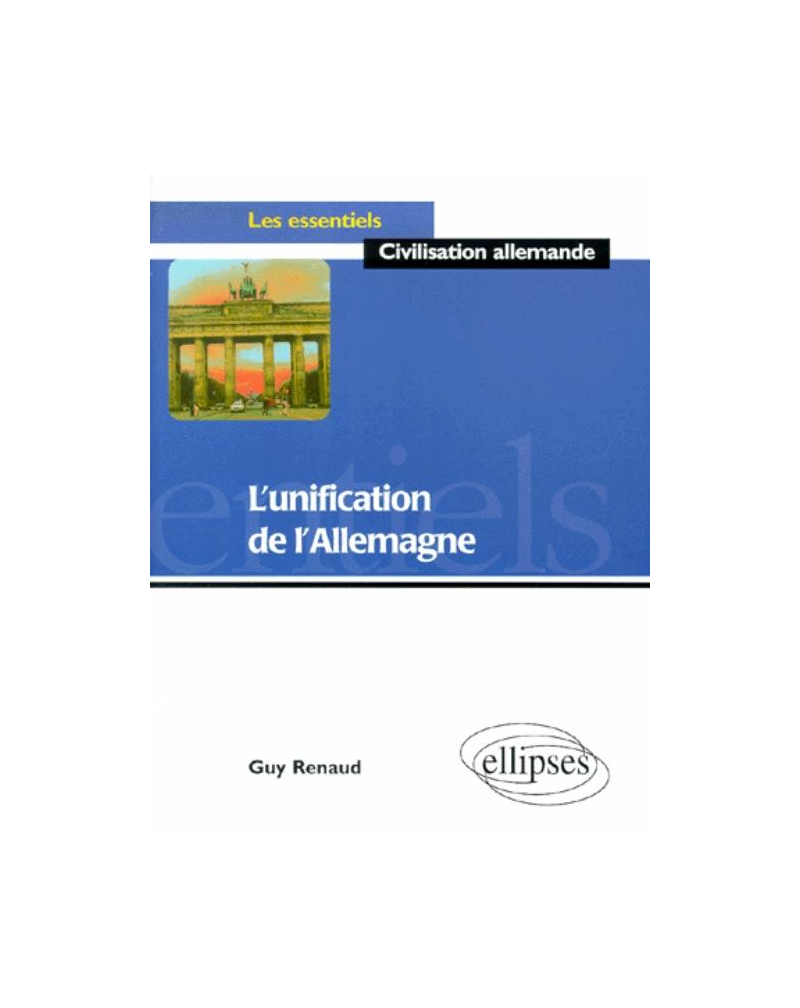 L'unification de l'Allemagne