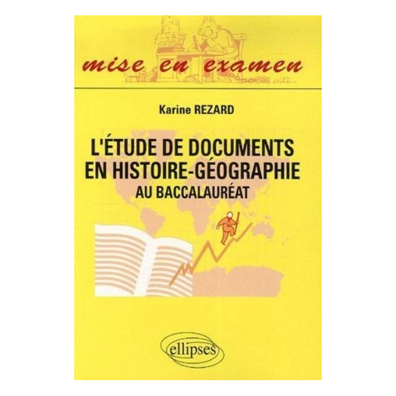 L'étude de documents en histoire-géographie - au baccalauréat