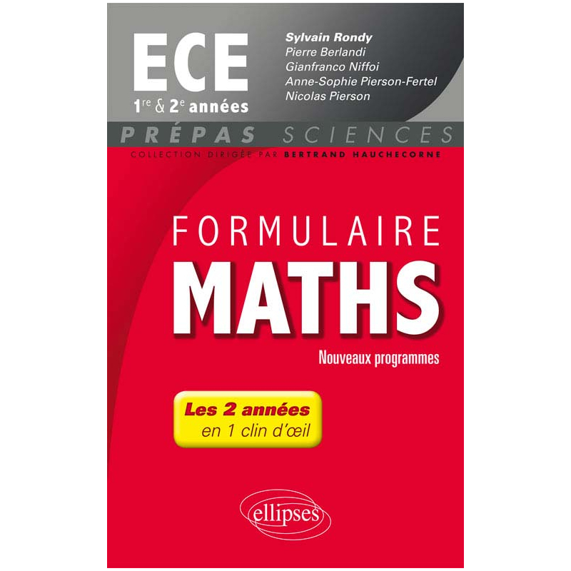 Formulaire Maths ECE 1re et 2e années - nouveaux programmes 2013-2014