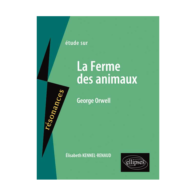 Orwell, La Ferme des animaux