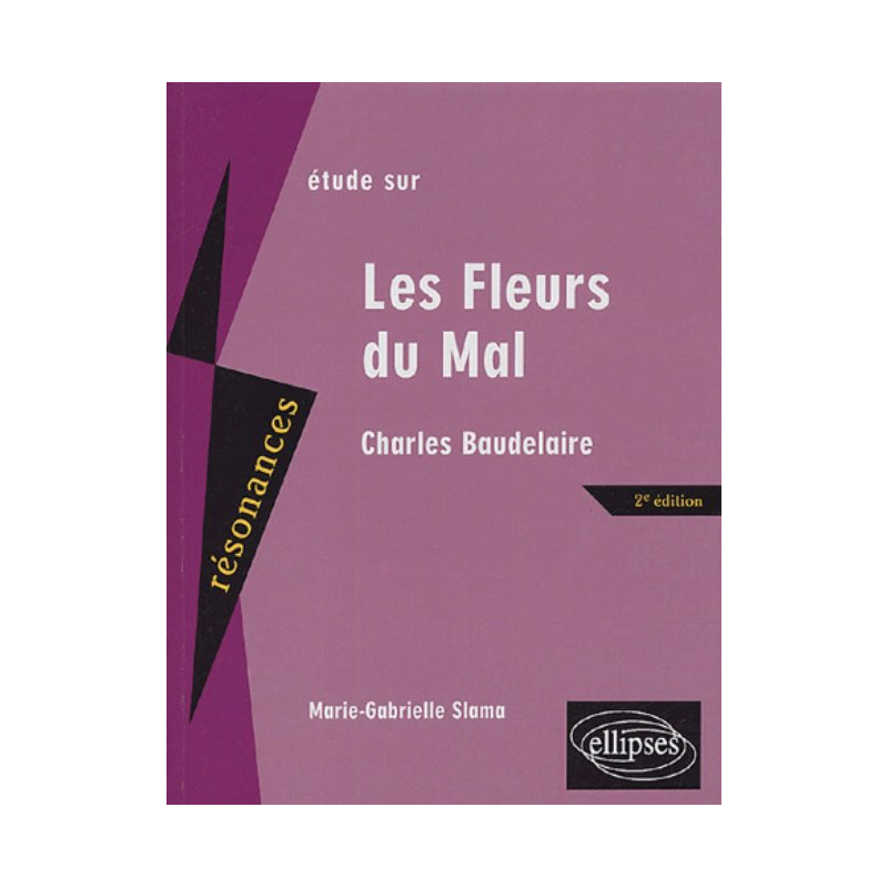Baudelaire, Les Fleurs du Mal -  2e édition