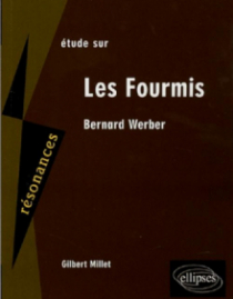 Werber, Les fourmis