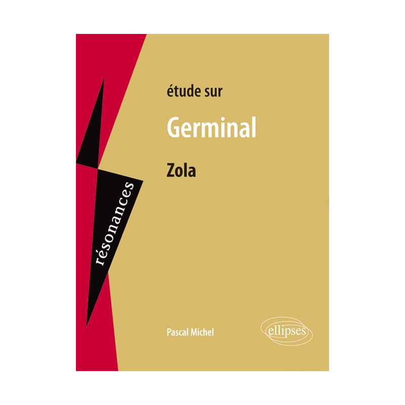 Zola, Germinal
