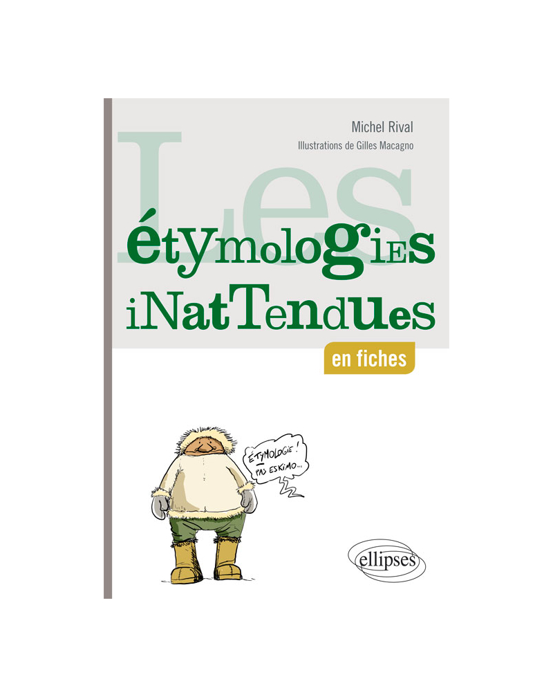 Les étymologies inattendues en fiches