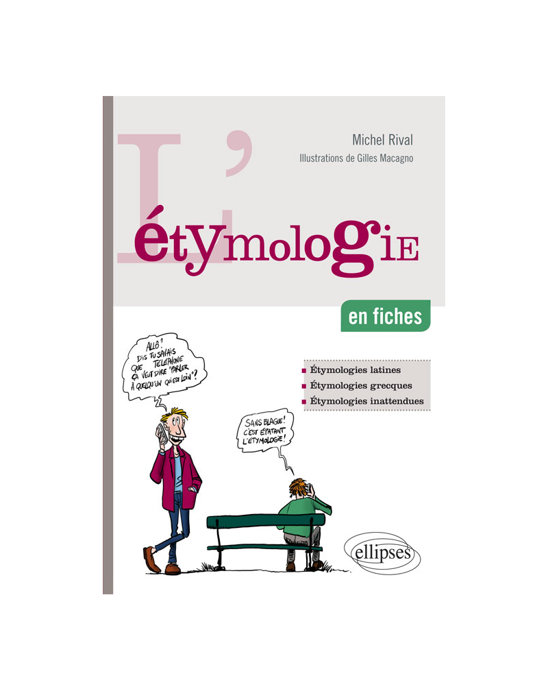 L’étymologie en fiches