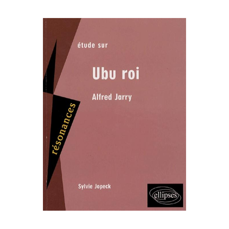 Jarry, Ubu roi
