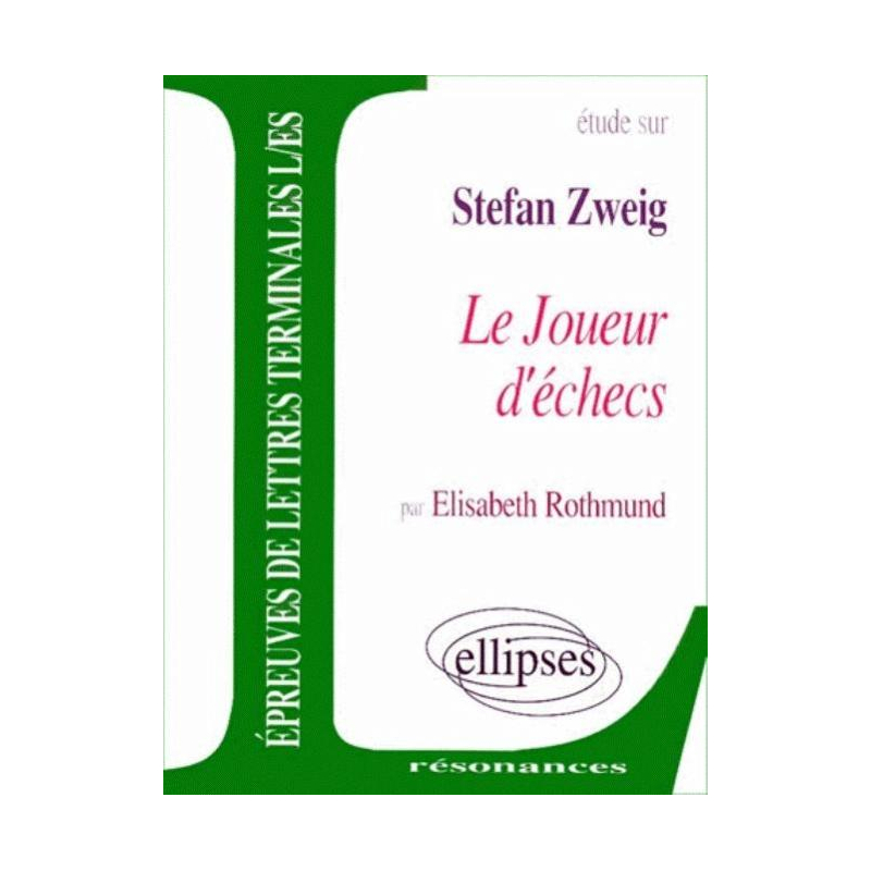 Zweig, Le Joueur d'échecs