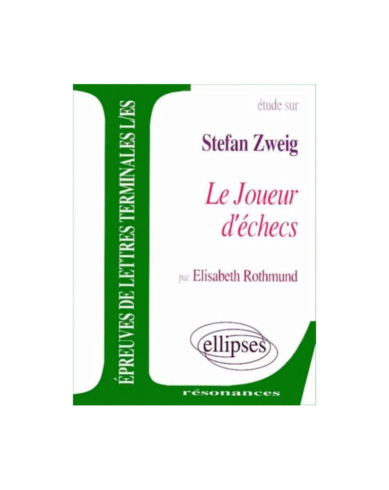 Zweig, Le Joueur d'échecs