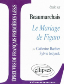 Beaumarchais, Le Mariage de Figaro