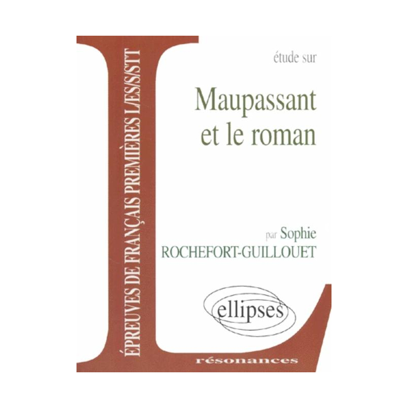 Maupassant et le roman
