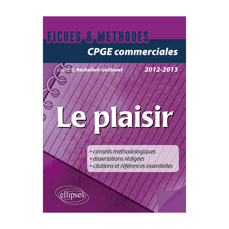Le plaisir • prépas commerciales 2012-2013