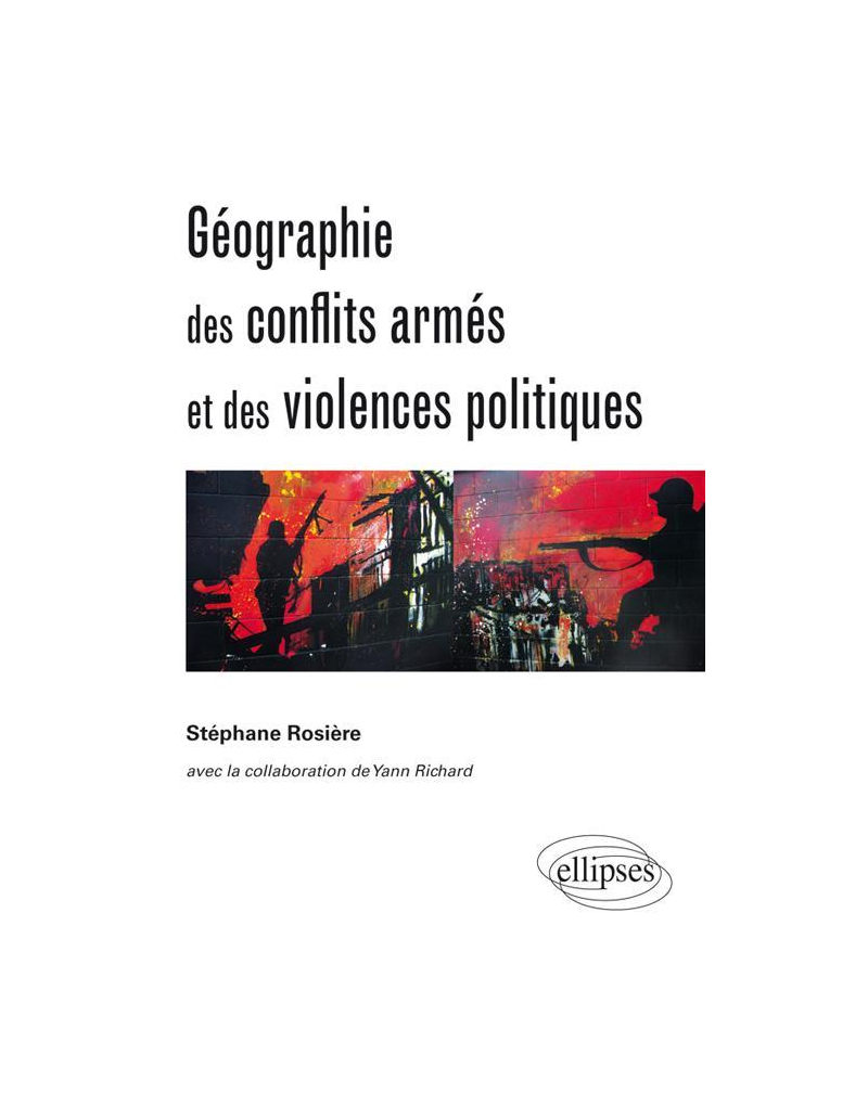 Géographie des conflits armés et des violences politiques