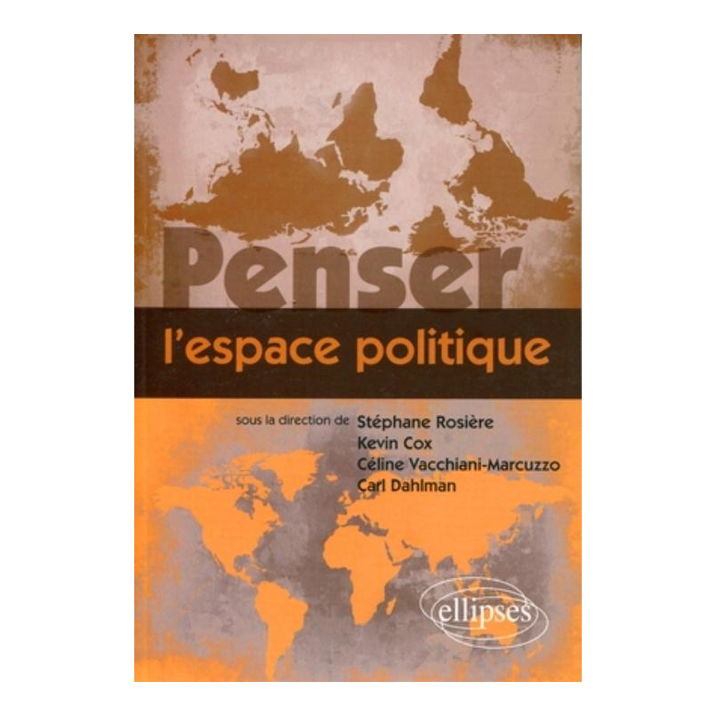 Penser l'espace politique