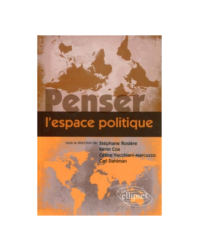 Penser l'espace politique