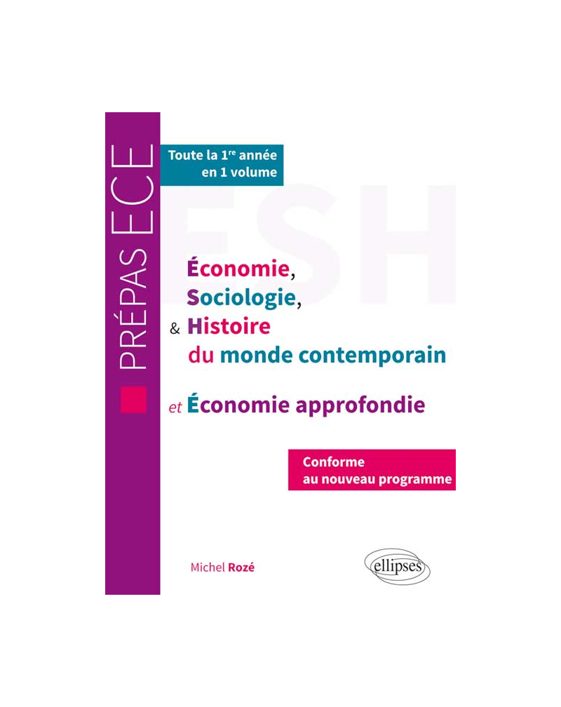 ESH et économie approfondie - nouveau programme prépas ECE 1re année