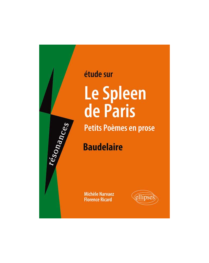 Etudes sur Le Spleen de Paris.