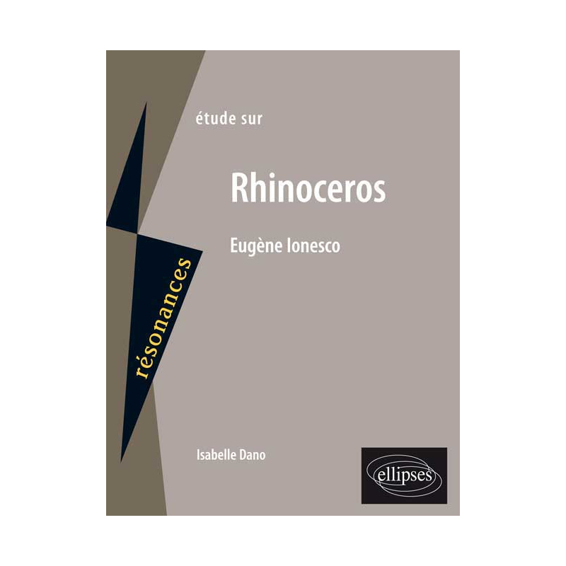 Ionesco, Rhinoceros