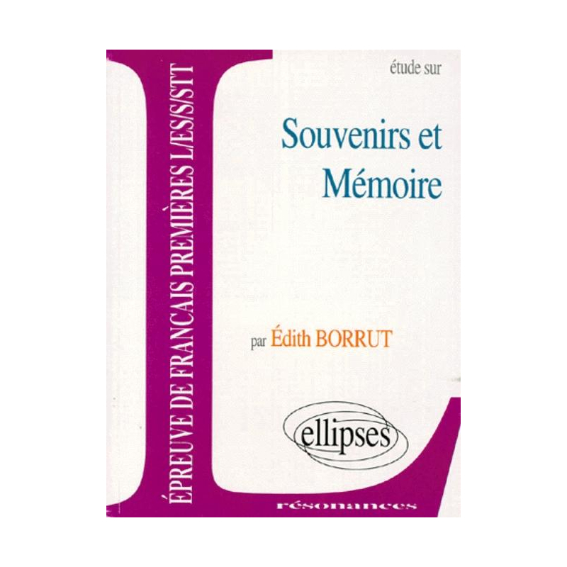Souvenirs et mémoire
