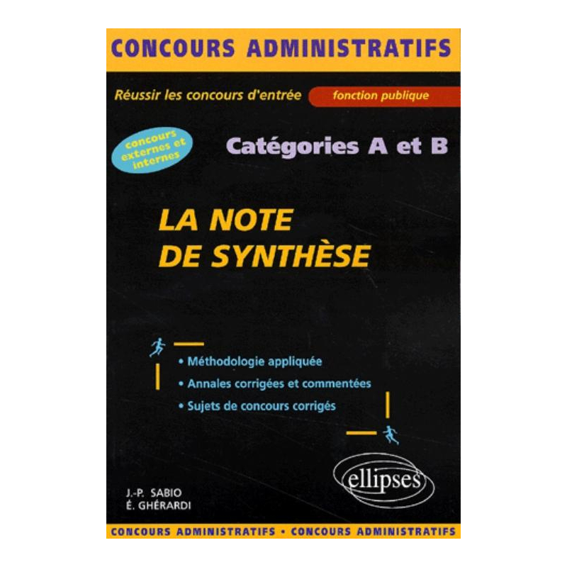 note de synthèse (La) - catégories A et B