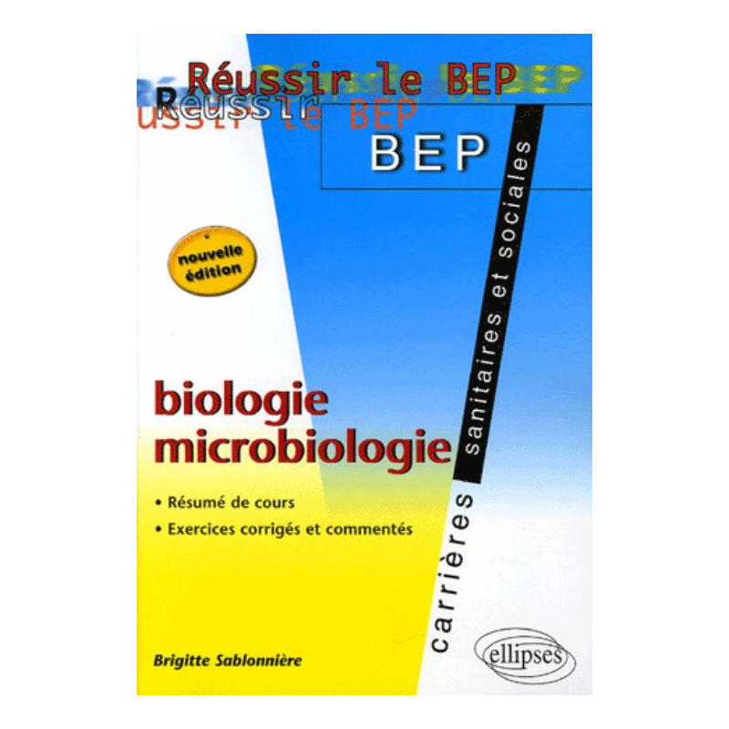 Biologie / Microbiologie - nouvelle édition