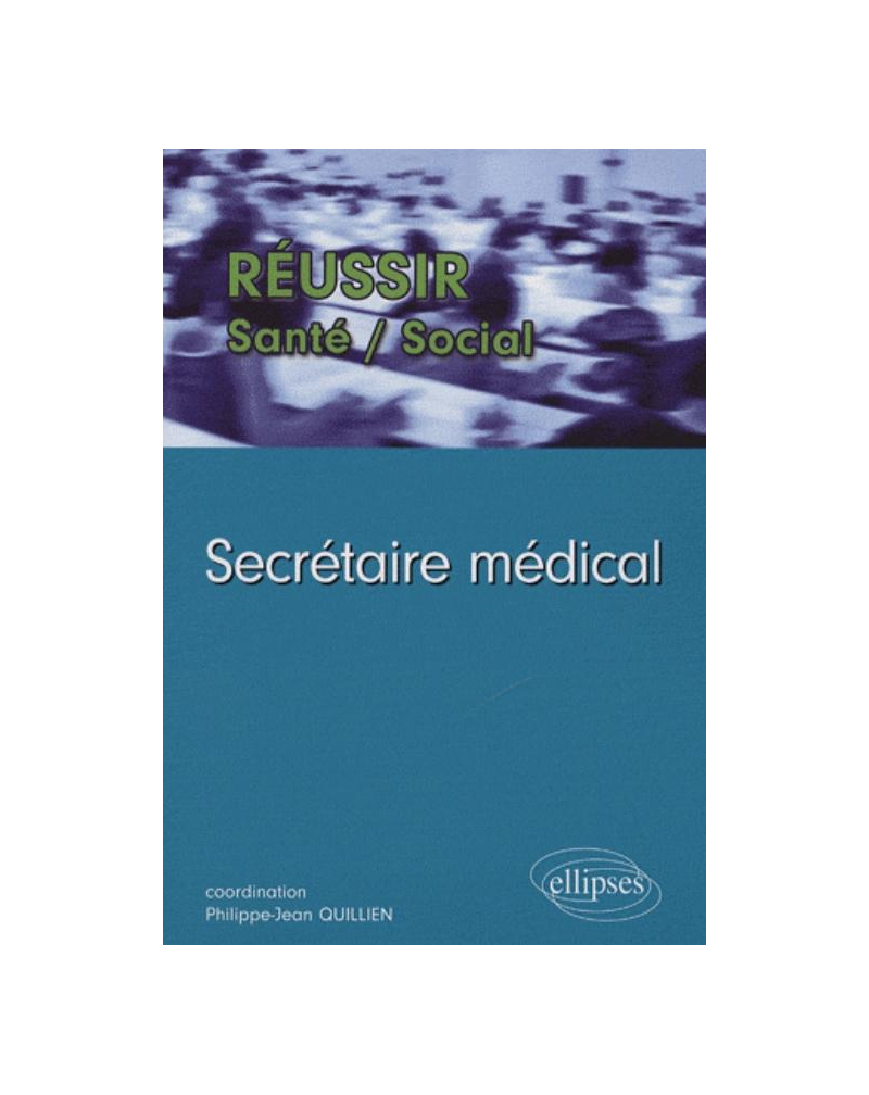 Secrétaire médical