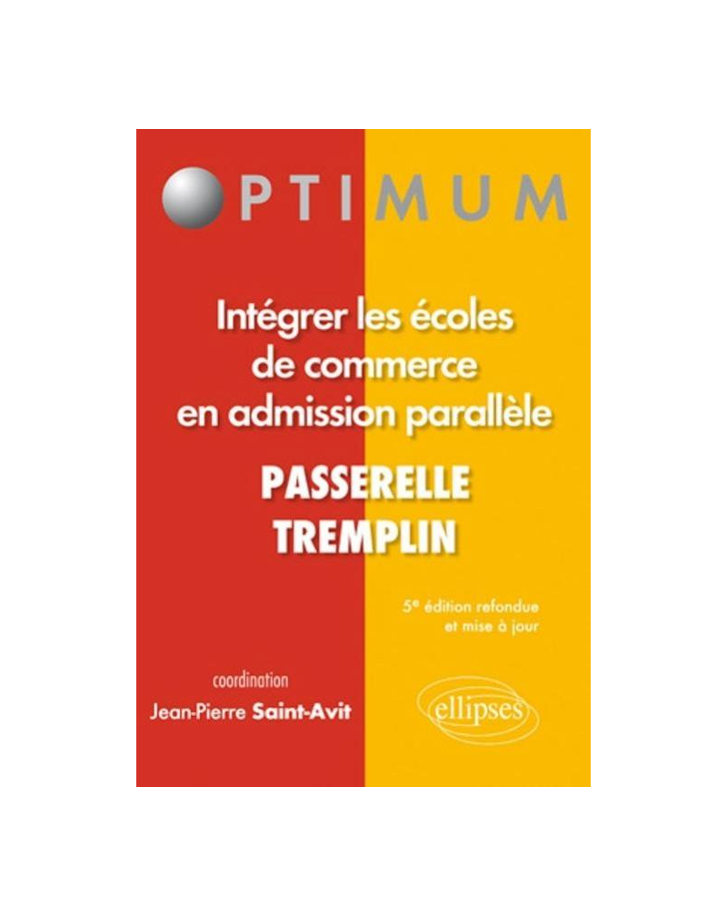 Intégrer les écoles de commerce en admission parallèle - 5e édition