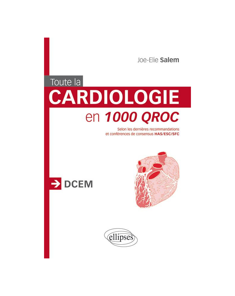 Toute la cardiologie en 1000 QROC