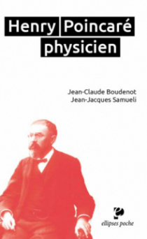 H. Poincaré (1854-1912) physicien
