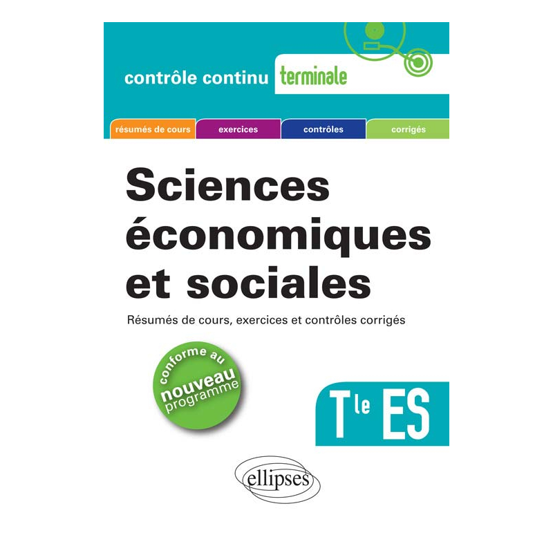 Sciences économiques et sociales - Terminale ES - nouveau programme