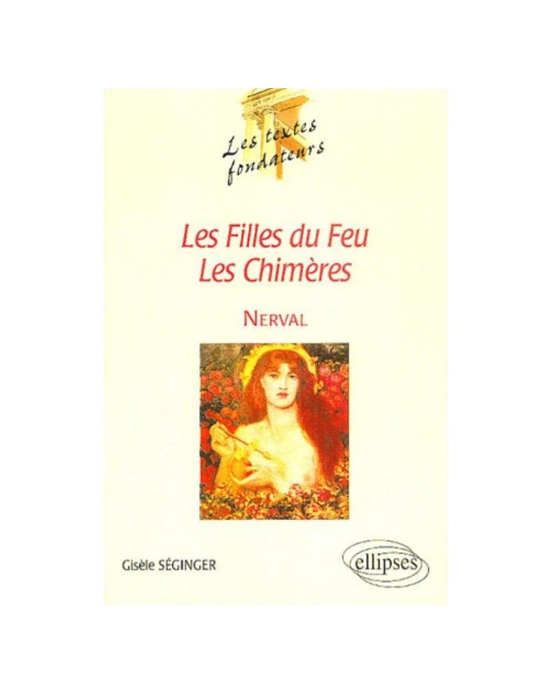 Nerval, Les Filles du Feu, Les Chimères