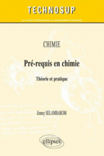 CHIMIE - Pré-requis en chimie - Théorie et pratique (Niveau A)