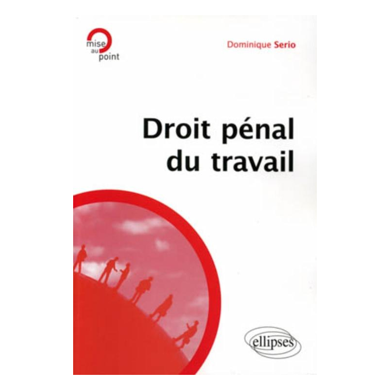 Droit pénal du travail