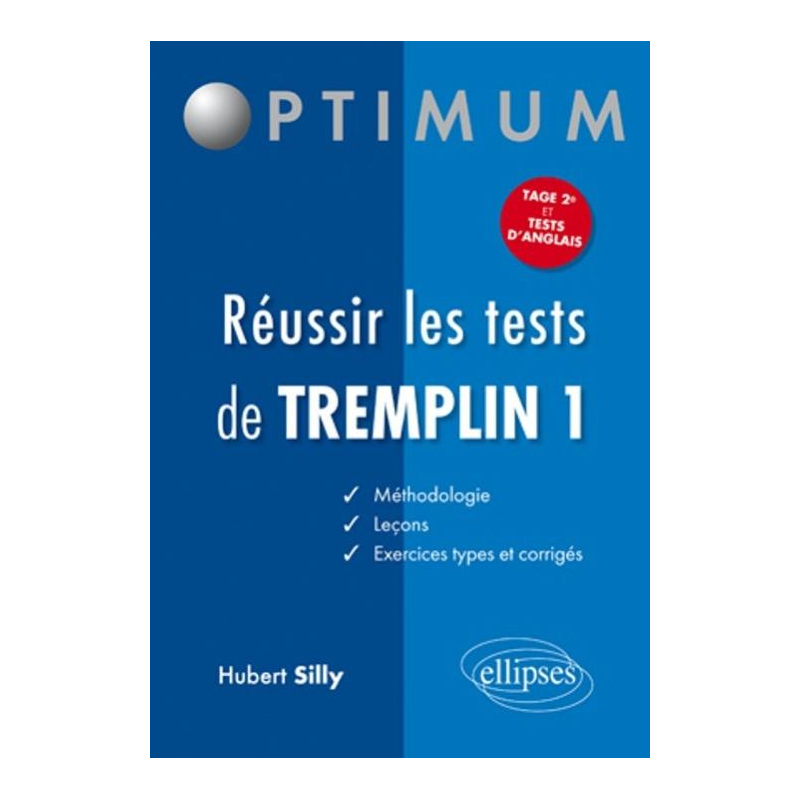 Réussir les tests de Tremplin 1