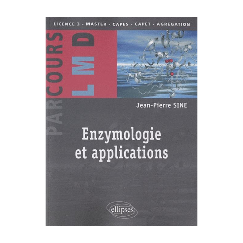 Enzymologie et applications