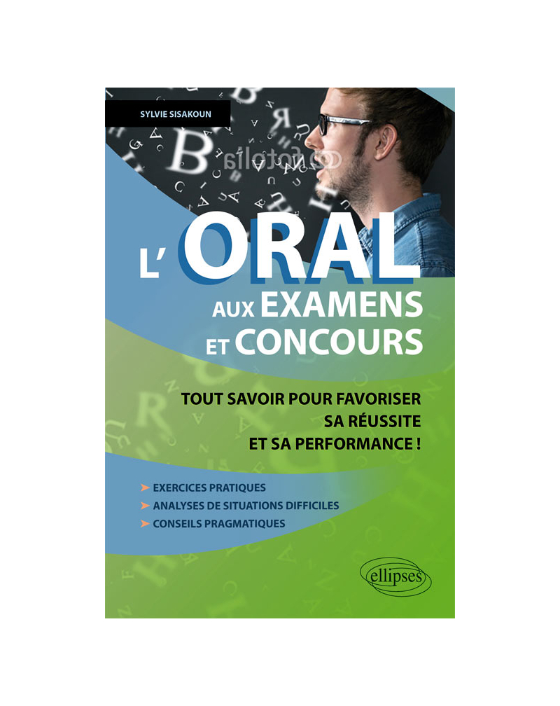 L’oral aux examens et concours