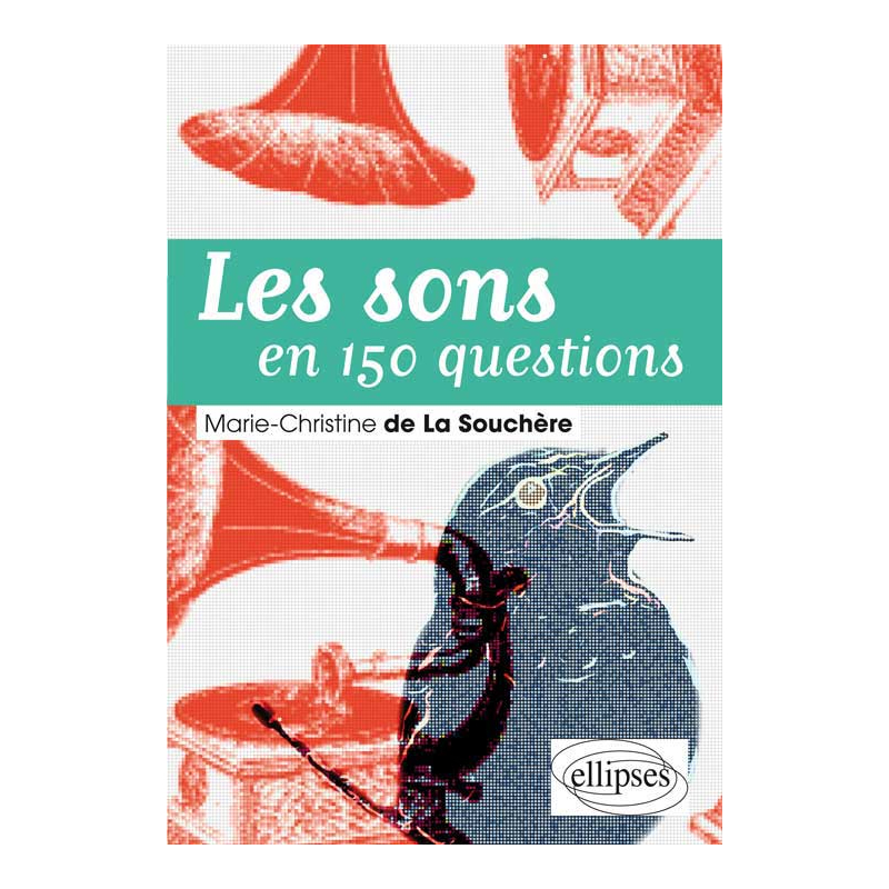 Les sons en 150 questions